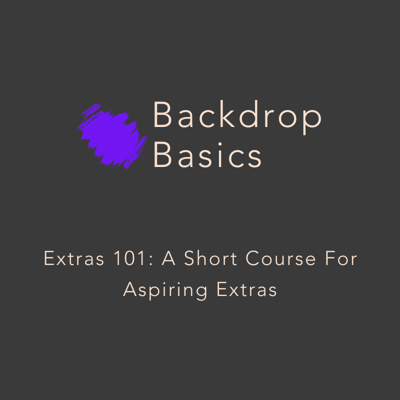 Extras 101: A Short Course For Aspiring Extras